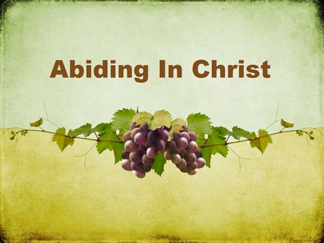 Abiding In Christ Living Faith Church