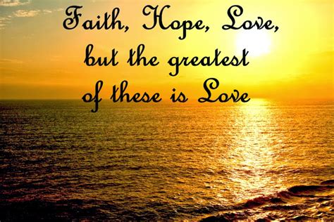 Bible Quotes On Faith Hope And Love Quotesgram