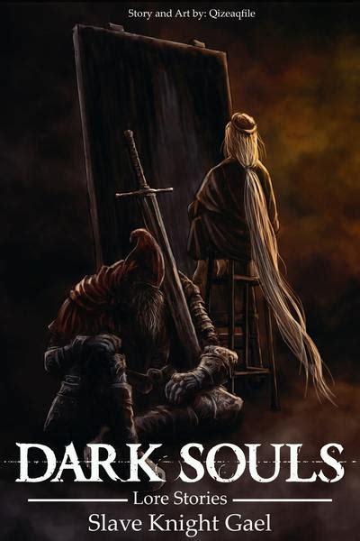 Read Dark Souls Lore Stories Slave Knight Gael Chapter 21 Tapas Comics