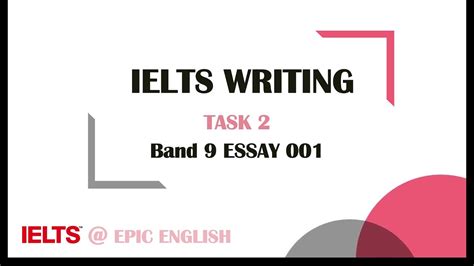 Ielts Writing Task 2 Band 9 Essay 001 Youtube