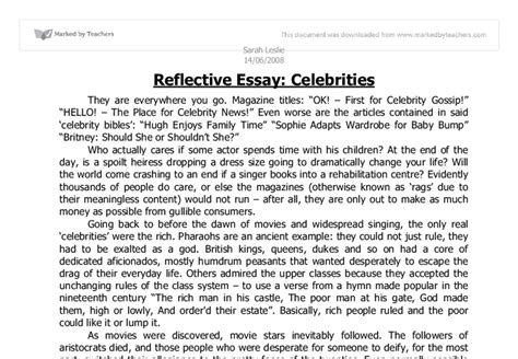 Writing a reflective essay is a great chance to polish your skills of writing and enhance your creativity. Reflective Essay - Celebrities - A-Level English - Marked by Teachers.com