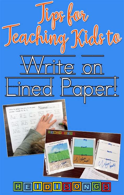 Tips For Teaching Kids To Write On Lined Paper Heidisongs