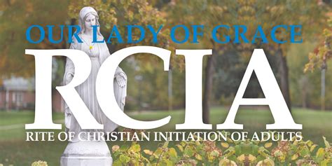 Become Catholic Rcia — Our Lady Of Grace Catholic Church