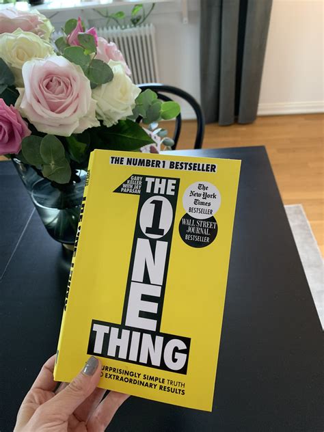 Book Review The One Thing By Gary Keller And Jay Papasan Veronica Stenberg