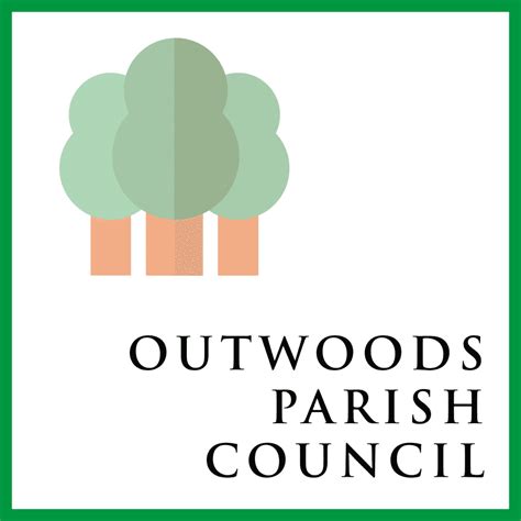 Outwoods Parish Council Parish Councils