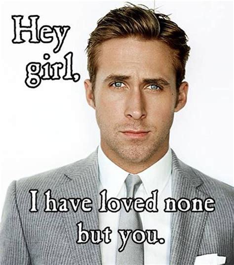 Ryan Gosling Says Hey Girl The Best Memes For His 33rd Birthday Hey