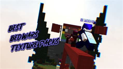 The Best Texture Packs For Bedwars Youtube