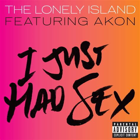 I Just Had Sex A Song By The Lonely Island Akon On Spotify