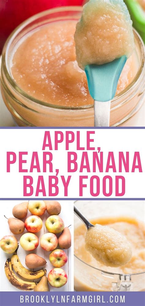 Apple Pear And Banana Baby Food Recipe Brooklyn Farm Girl