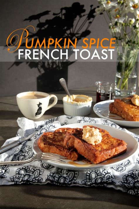 Pumpkin Spice French Toast Shutterbean