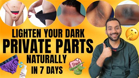 Lighten Your Dark Private Parts Naturally In Just Days Balls Inner