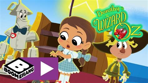 Dorothy And The Wizard Of Oz Dorothy Arrives At The Kingdom Of Dreams Boomerang Uk 🇬🇧 Youtube