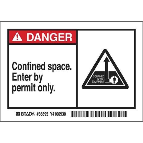 Brady Confined Space Labels Self Sticking Polyester CONFINED SPACE Fisher Scientific