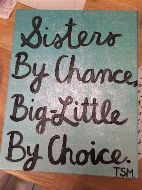 Big Sister Quotes Sorority Quotesgram