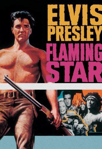 Flaming Star Elvis Presley Elvis Elvis Movies