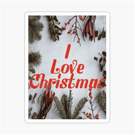 We All Love Christmas Its The Festive Season Sticker For Sale By