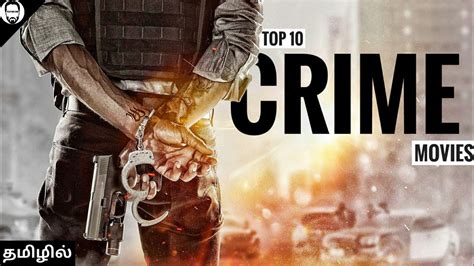 Top Hollywood Crime Movies In Tamil Dubbed Hollywood Tamil Dubbed Movies Playtamildub
