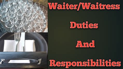 Duties And Responsibilities Of A Waiter Waitress Waiter Job Description Youtube