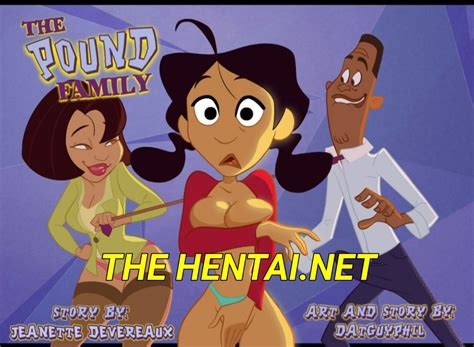 The Pound Family The Proud Family Datguyphil Portugu S The Hentai
