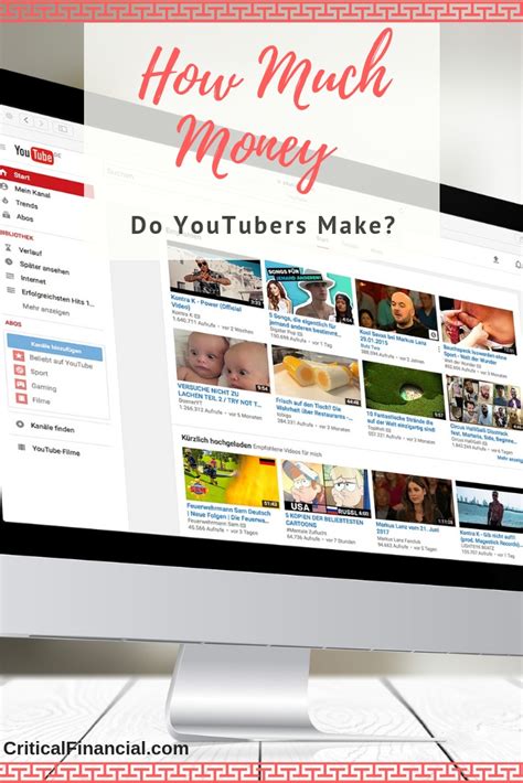 How Much Money Do Youtubers Make Critical Financial