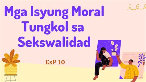 Mga Isyung Moral Tungkol Sa Sekswalidad YouTube