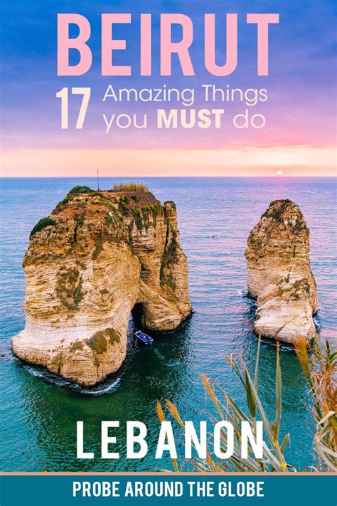 17 Amazing Things To Do In Beirut Lebanon • Probe Around The Globe