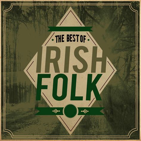 the best of irish folk album by irish folk music spotify