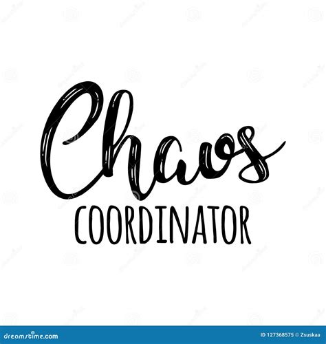 Chaos Coordinator Vector Illustration On White Background Mother S