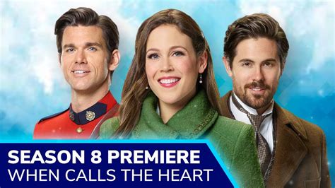 When Calls The Heart Season 8 Release Date Sneak Peek And Christmas