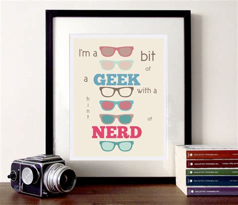 Typography Poster Nerd And Geek Illustrated Typography Quote Print