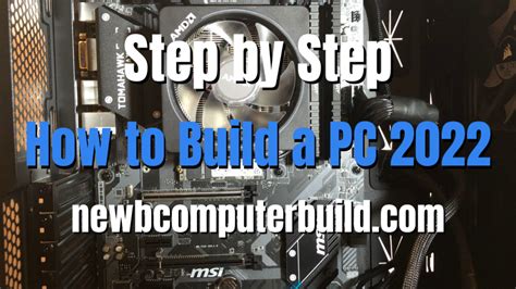 A Step By Step On How To Build A Gaming Pc 2023 Newb Computer Build