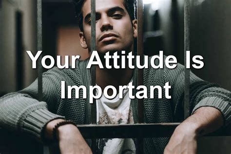 Your Attitude Is Important