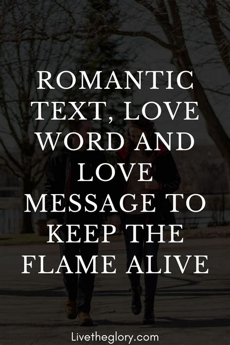 Romantic Text Love Word And Love Message To Keep The Flame Alive