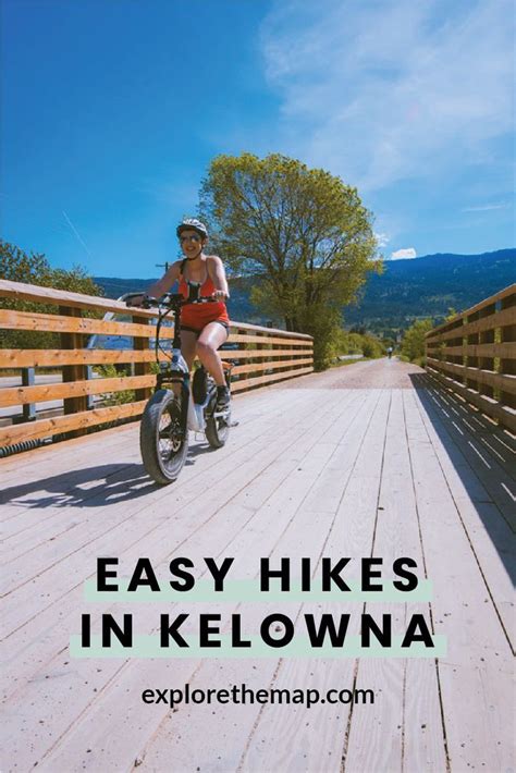 Youll Love These Easy Hikes In Kelowna Canada Travel Travel Fun