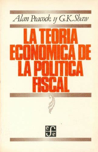Griffin Tommie La Teor A Econmica De La Pol Tica Fiscal Economia Pdf Download