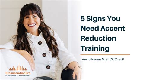 5 Signs You Need Accent Reduction Training Youtube