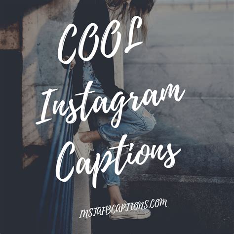 230 Cool Instagram Captions 2023