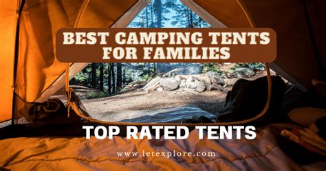 Best Camping Tents For Families Top Rated Tents