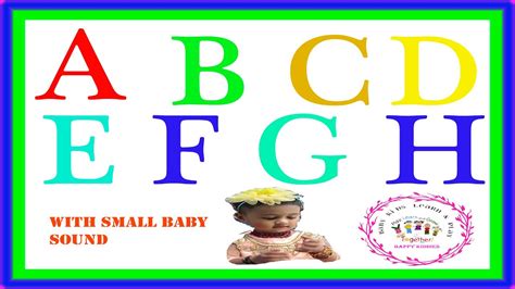 Learnabcdalphabetsforkids With Small Baby Sound Abcd