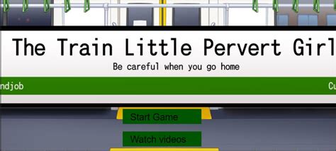 The Train Little Pervert Girl Html Adult Sex Game New Version V Final Free Download For Windows