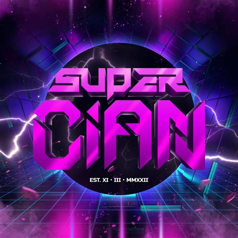 SUPER CIAN