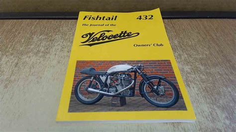 Fishtail The Journal Of The Velocette Owners Club 432 By Peter