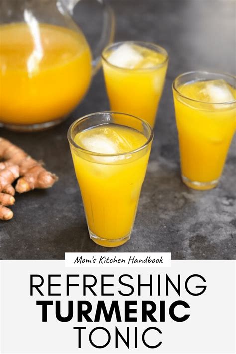 Refreshing Turmeric Tonic Mom S Kitchen Handbook