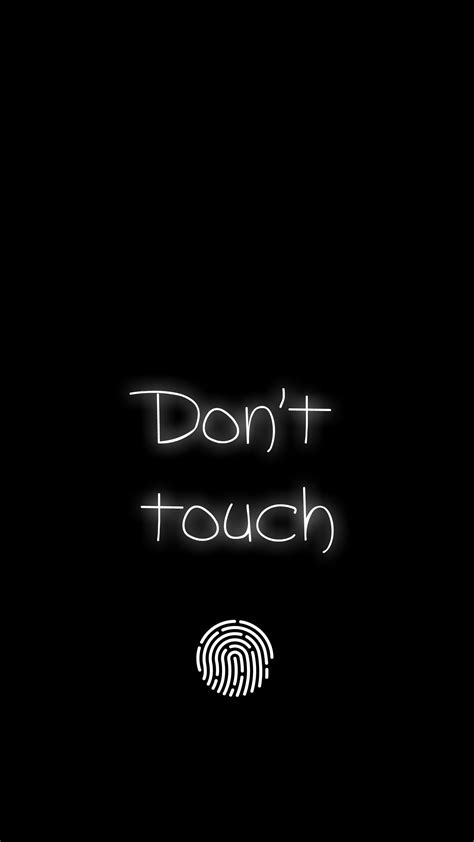 🔥 Download Dont Touch Iphone Wallpaper Funny Phone My By Jhicks73