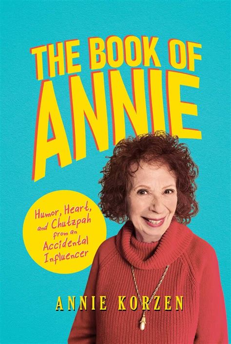 The Book Of Annie Book By Annie Korzen Official Publisher Page
