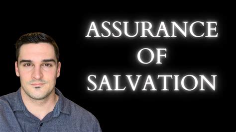 Assurance Of Salvation Evidence Of Salvation Youtube