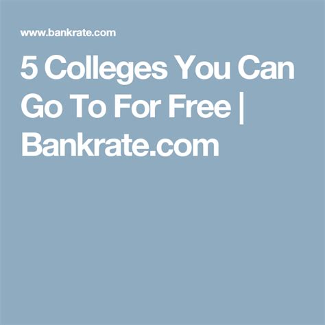 10 Ways To Attend College For Free Bankrate College Finance College College Tuition