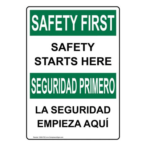 Vertical Safety Starts Here Bilingual Sign Osha Safety First