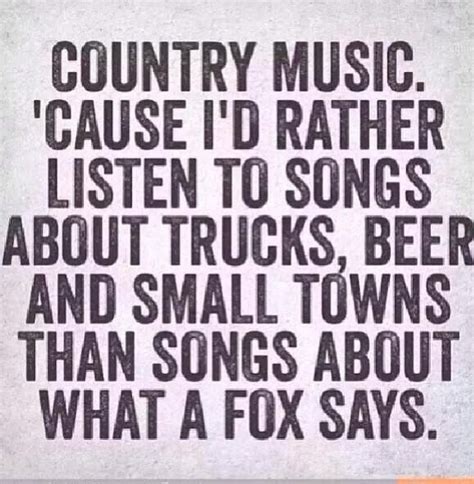 Funny Quotes About Country Music Quotesgram