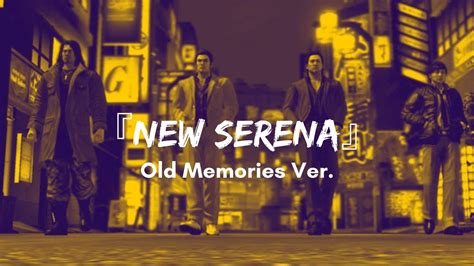 Yakuza 4 Ost 『new Serena』 Old Ambient Memories Ver Youtube